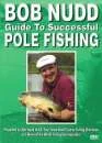 Bob Nudd - Guide To Successful Pole Fishing Bild 1