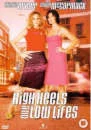 High Heels & Low Lifes Bild 1