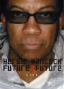 Herbie Hancock - Future 2 Future Live Bild 1