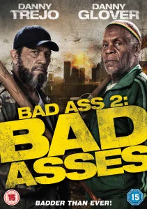 Bad Ass 2: Bad Asses Bild 1