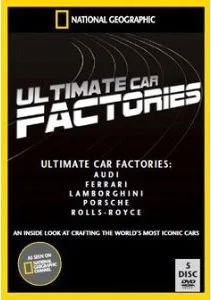 National Geographic: Ultimate Car Factories (Audi / Ferrari / Lamborghini / Porsche / Rolls-Royce) Bild 1