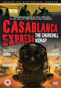 Casablanca Express: The Churchill Kidnap Bild 1