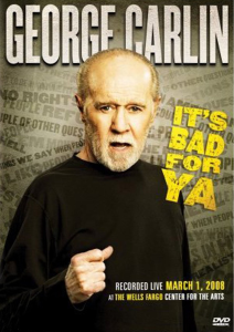 George Carlin Its Bad For Ya Bild 1