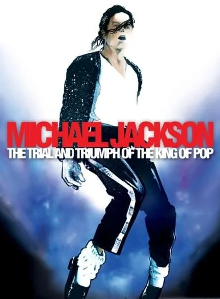 Michael Jackson – The Trial And Triumph Of The King Of Pop Bild 1