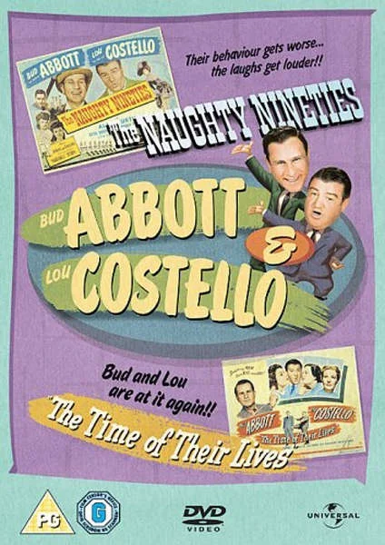 Abbott and Costello: The Naughty Nineties / The Time of Their Lives Bild 1