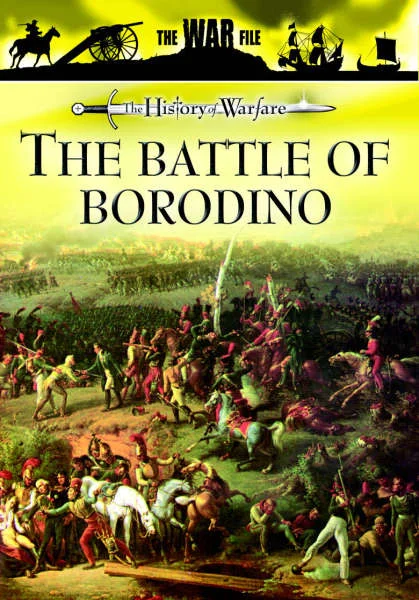 The History Of Warfare - The Battle Of Borodino Bild 1