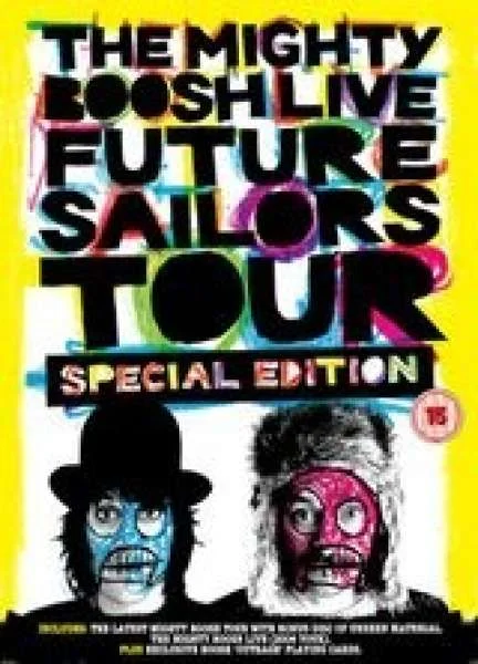 The Mighty Boosh Live Future Sailors Tour Special Edition Bild 1