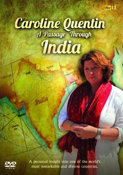 Caroline Quentin: A Passage Through India Bild 1