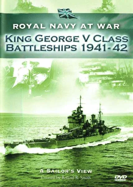 RNAW - A Sailors View: King George V Class Battleships Bild 1