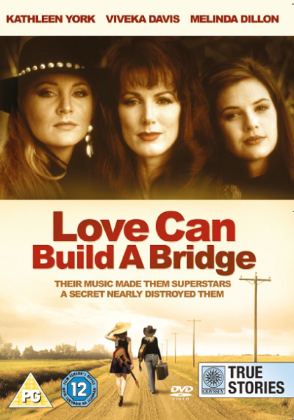 Love Can Build A Bridge Bild 1