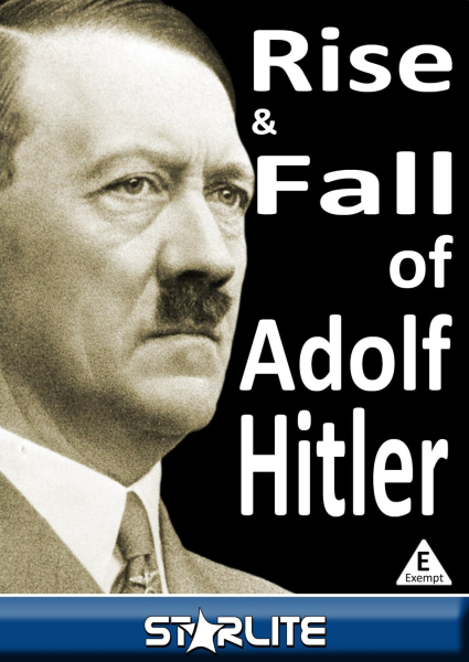 The Rise and Fall of Adolf Hitler Bild 1
