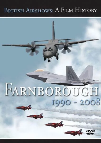 British Airshows - A Film History: Farnborough 1990 - 2008 Bild 1