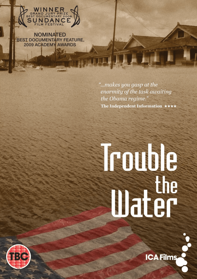 Trouble The Water Bild 1