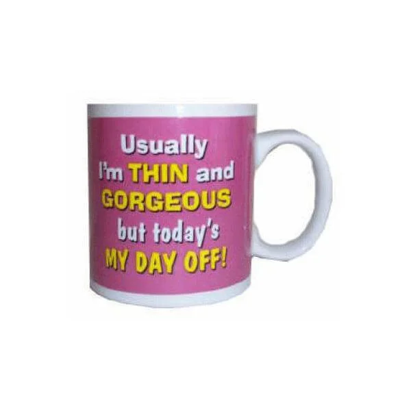 Novelty Thin and Gorgeous Mug - Great Gift Bild 1