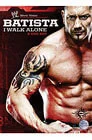 WWE - Batista - I Walk Alone Bild 1