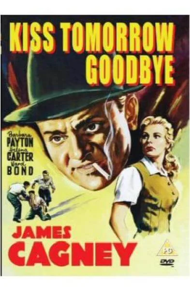 Kiss Tomorrow Goodbye Bild 1