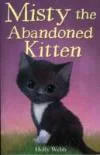 Misty the Abandoned Kitten Bild 1