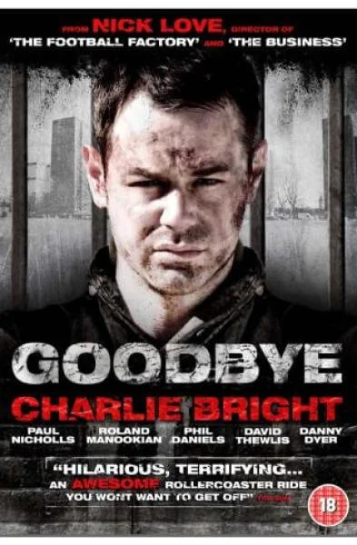 Goodbye Charlie Bright Bild 1