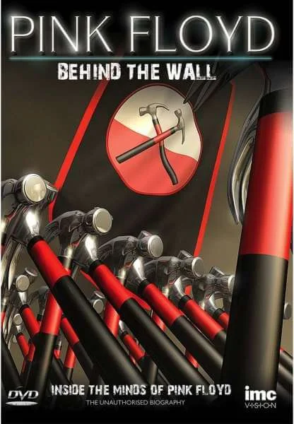 Pink Floyd: Behind The Wall Bild 1
