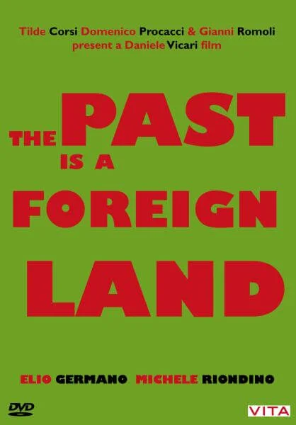 The Past Is A Foreign Land Bild 1