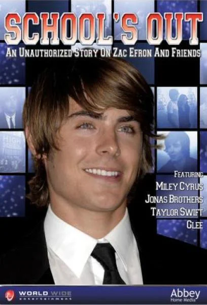 Schools Out: An Unauthorised Story On Zac Efron And Friends Bild 1