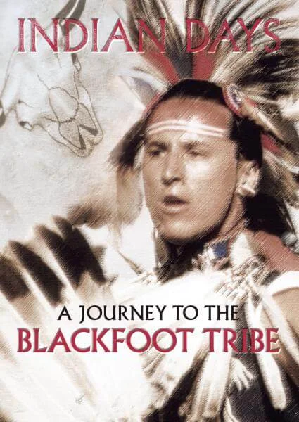 Indian Days – A Journey to the Blackfoot Tribe Bild 1