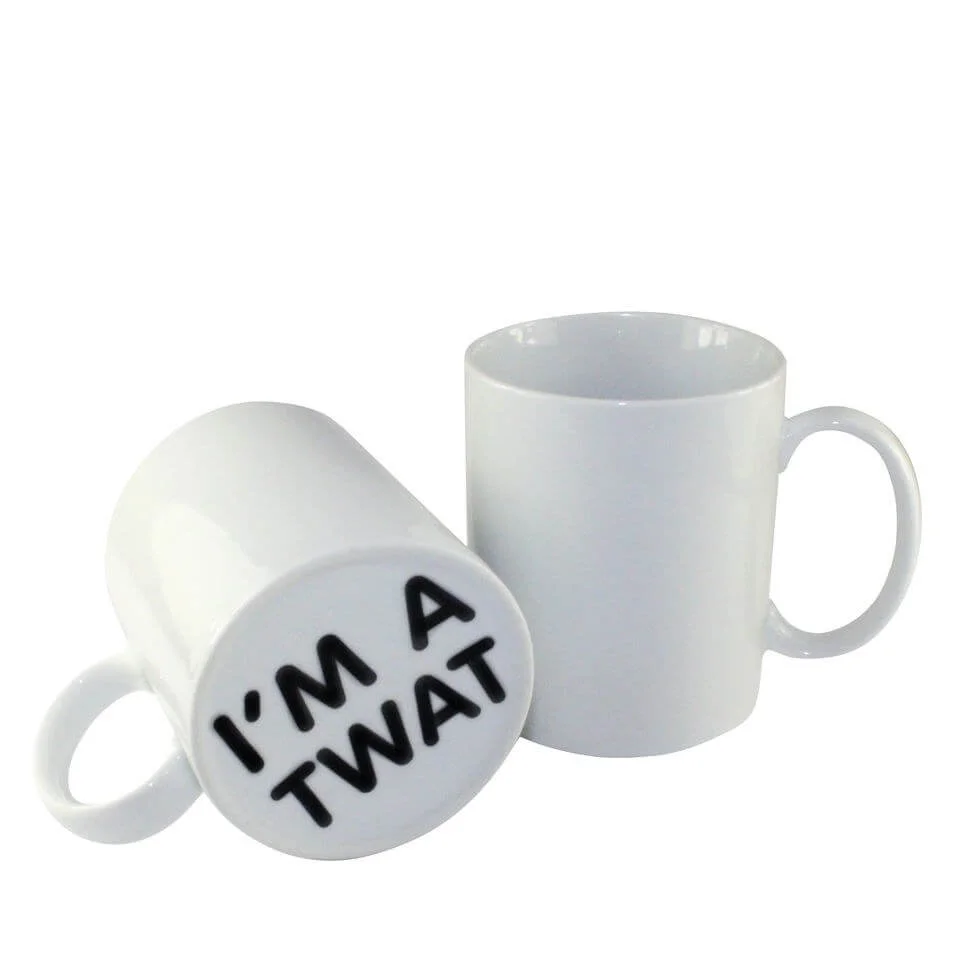 Überraschung Tasse - I'm a Tw#t (Ich bin ein Idiot) Bild 1