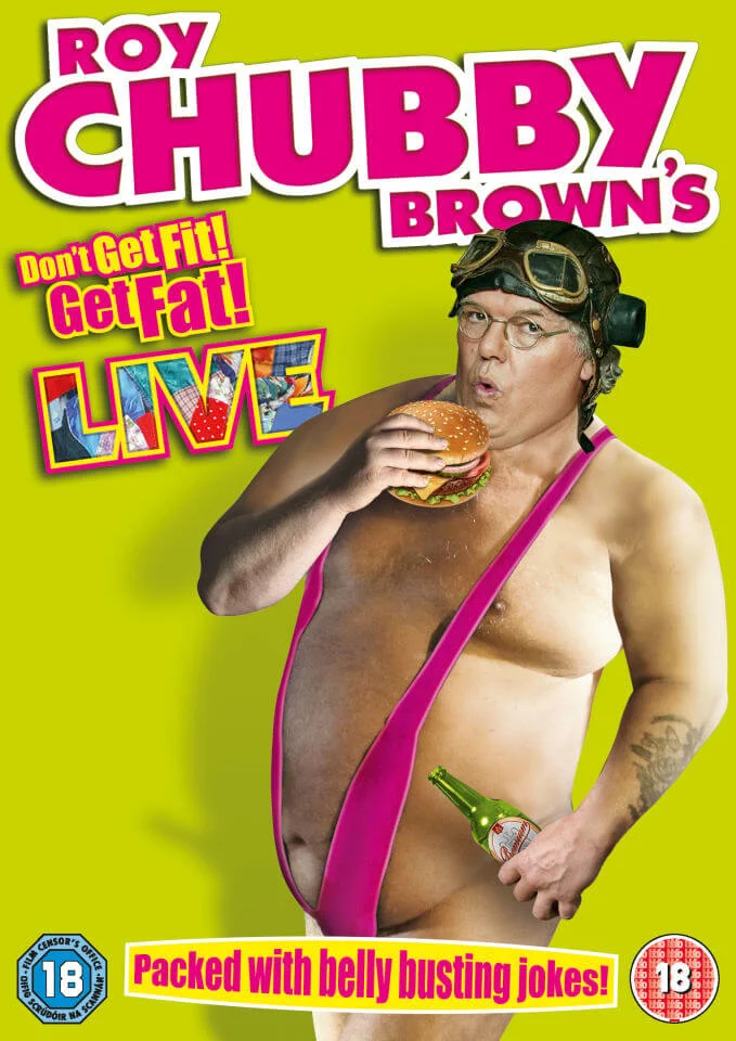 Roy "Chubby" Brown Live: Don't Get Fit, Get Fat! Bild 1