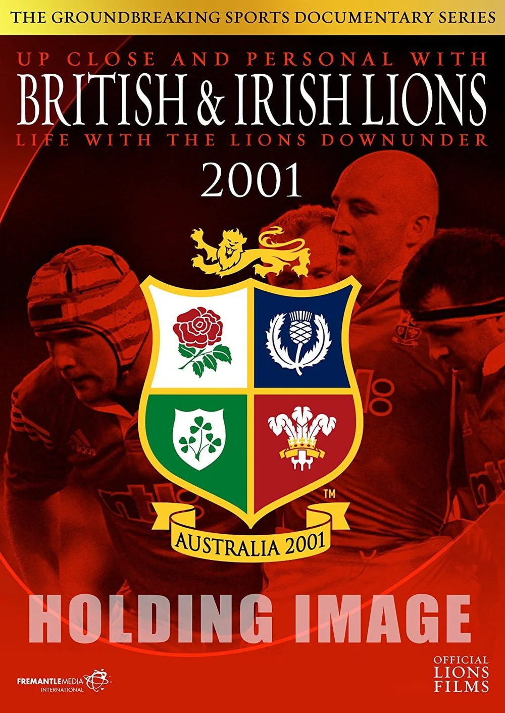 British & Irish Lions 2001: Life with the Lions Down Under Bild 1