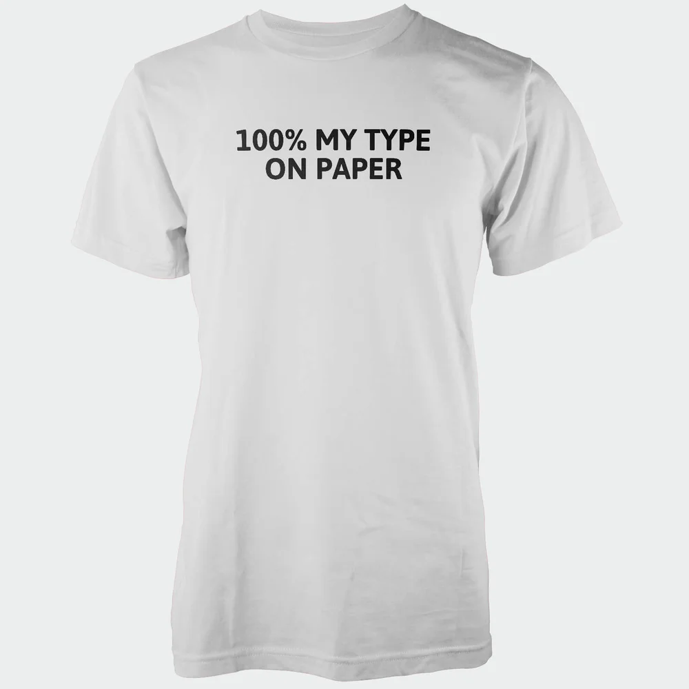 100% My Type On Paper Men's White T-Shirt - S - Weiß Bild 1