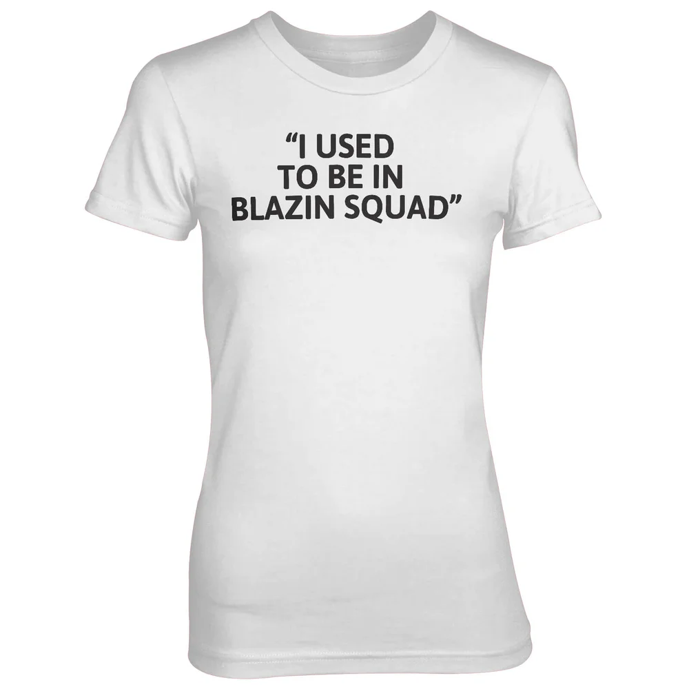 I Used To Be In Blazing Squad White T-Shirt - S - Weiß Bild 1