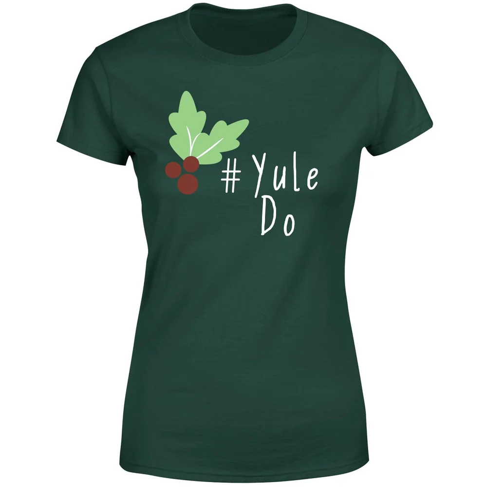 Yule Do Women's T-Shirt - Forest Green - S - Waldgrün Bild 1