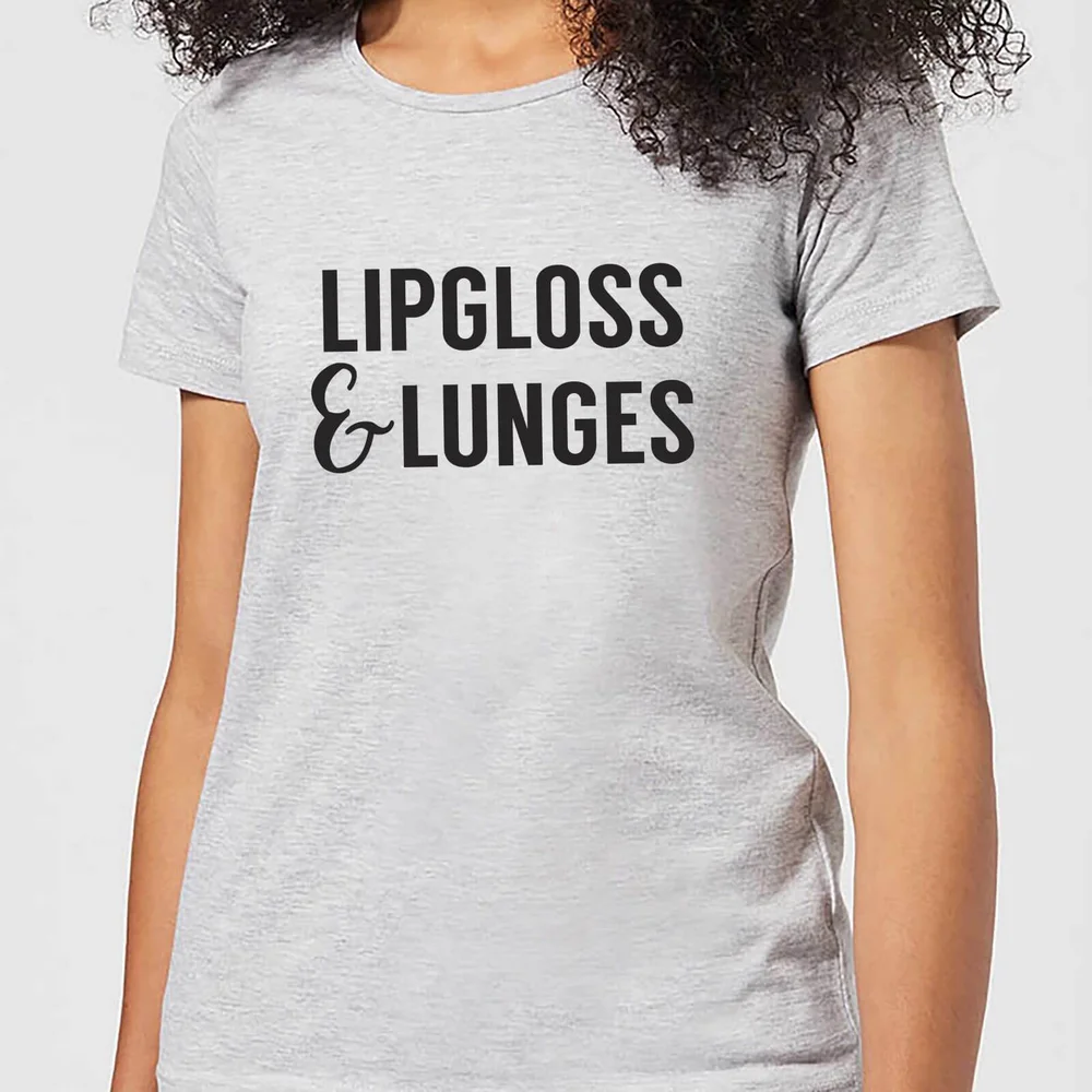 Lipgloss and Lunges Women's T-Shirt - Grey - S - Grau Bild 1