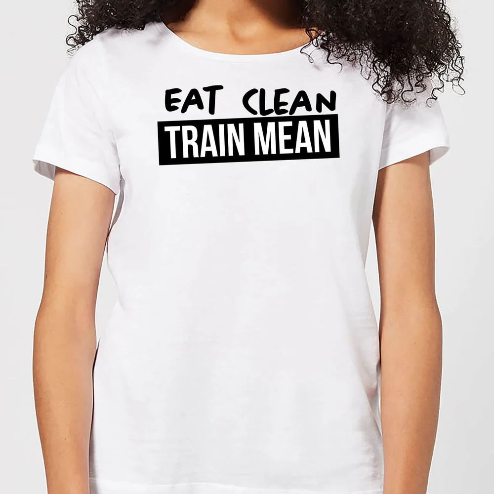 Eat Clean Train Mean Women's T-Shirt - White - S - Weiß Bild 1