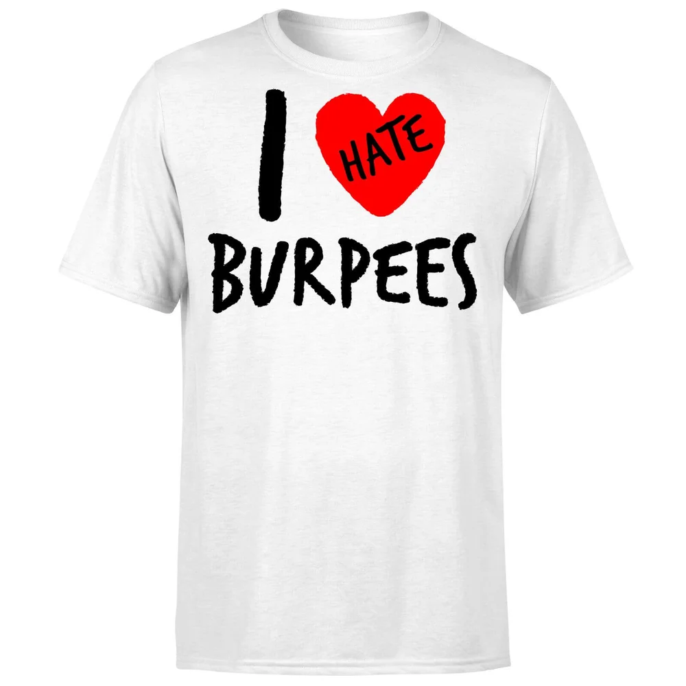 I Hate Burpees T-Shirt - White - S - Weiß Bild 1