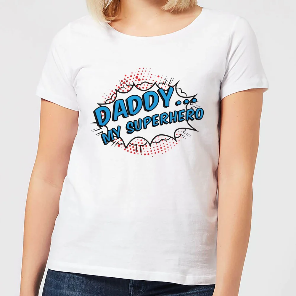 Daddy My Superhero Women's T-Shirt - White - S - Weiß Bild 1