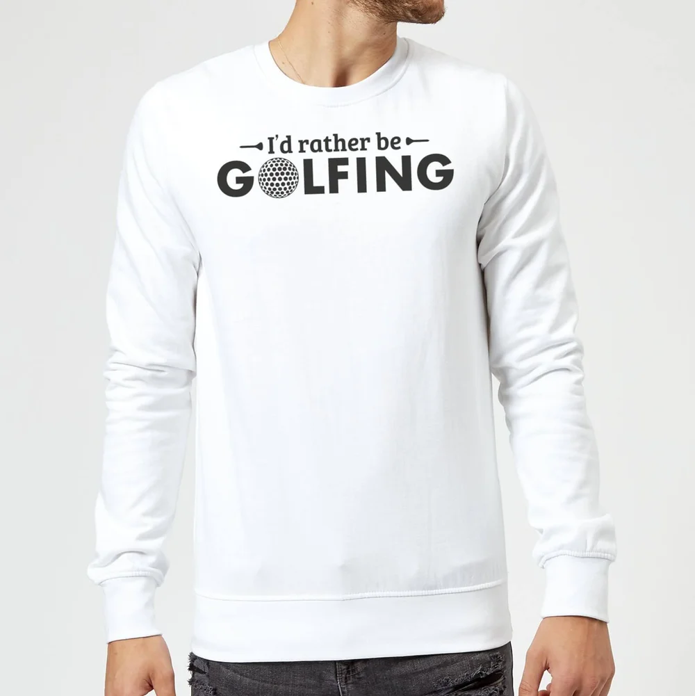 Id rather be Golfing Sweatshirt - White - S - Weiß Bild 1