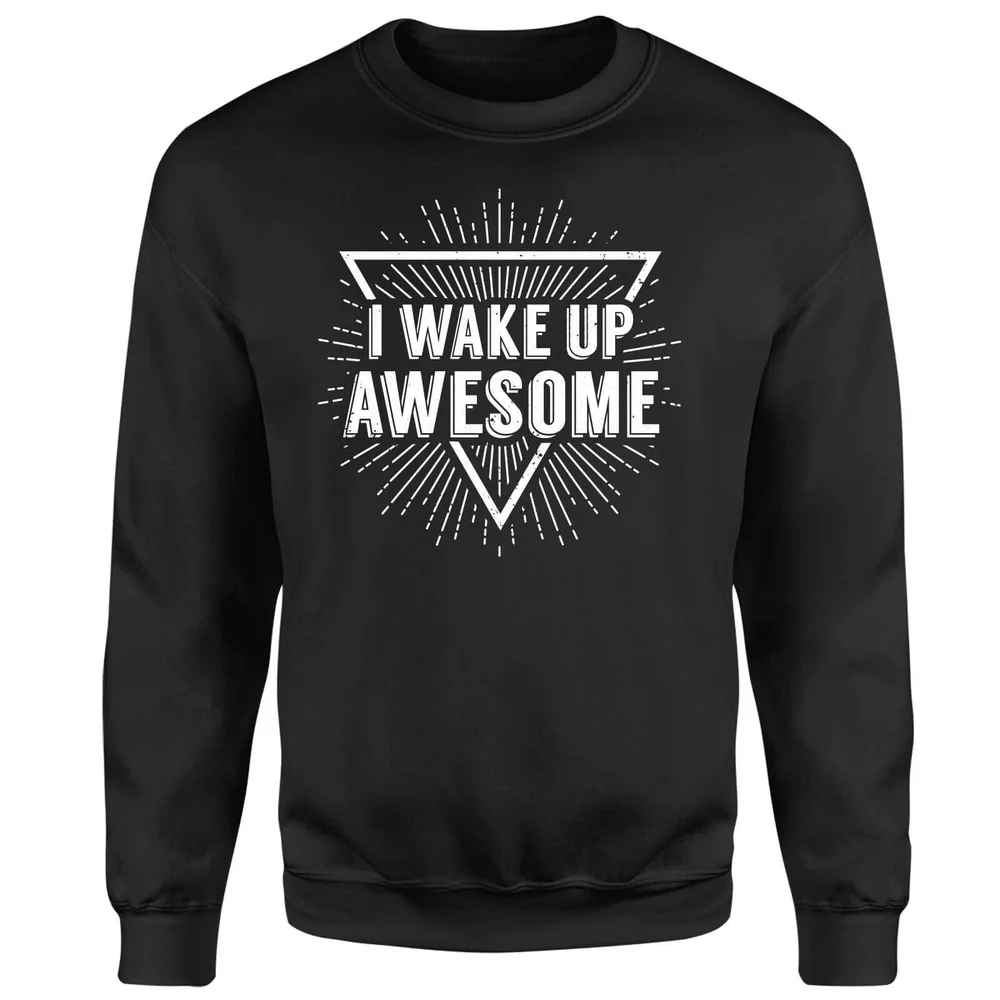 I Wake up Awesome Sweatshirt - Black - S - Schwarz Bild 1