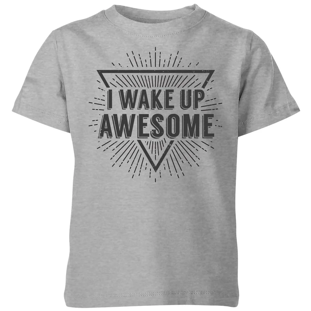 I Wake up Awesome Kids' T-Shirt - Grey - 3-4 Jahre - Grau Bild 1