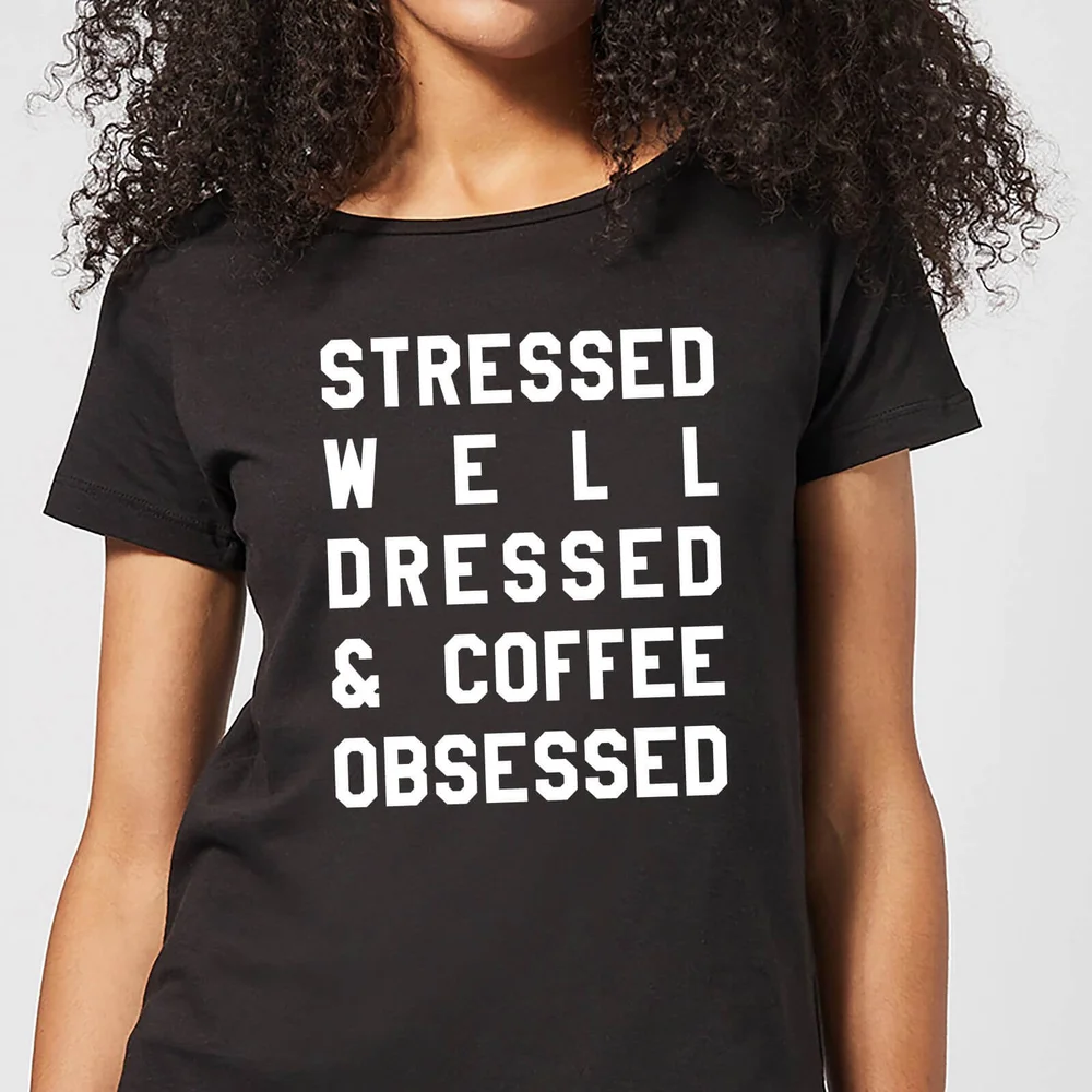 Stressed Dressed and Coffee Obsessed Women's T-Shirt - Black - 3XL Bild 1