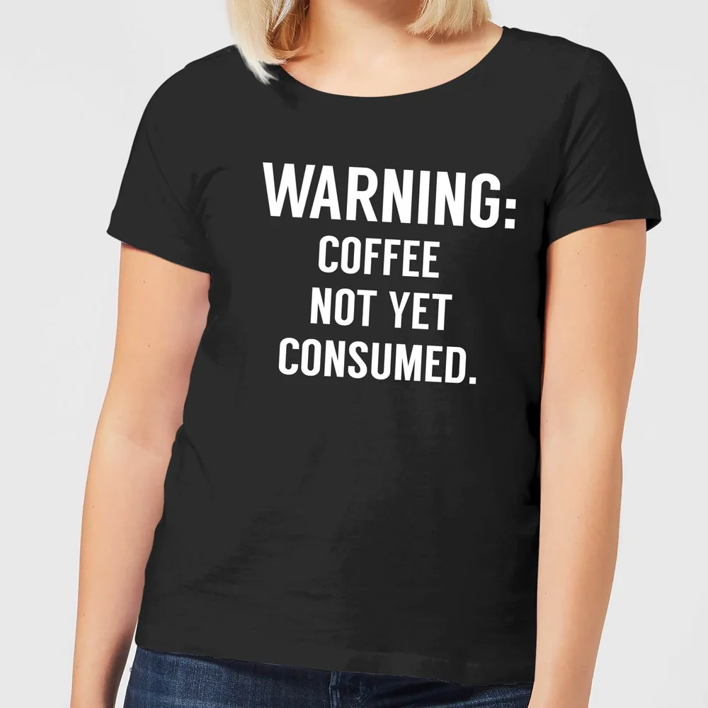 Coffee Not Yet Consumed Women's T-Shirt - Black - 3XL Bild 1