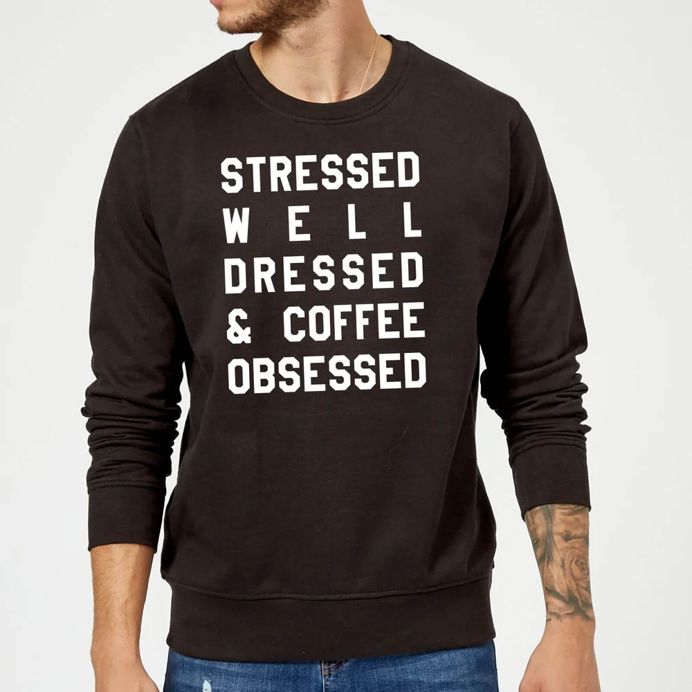 Stressed Dressed and Coffee Obsessed Sweatshirt - Black - S - Schwarz Bild 1