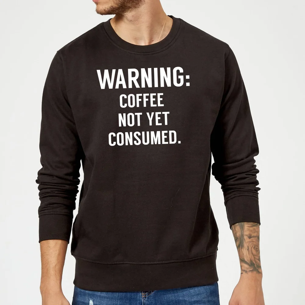 Coffee Not Yet Consumed Sweatshirt - Black - S - Schwarz Bild 1