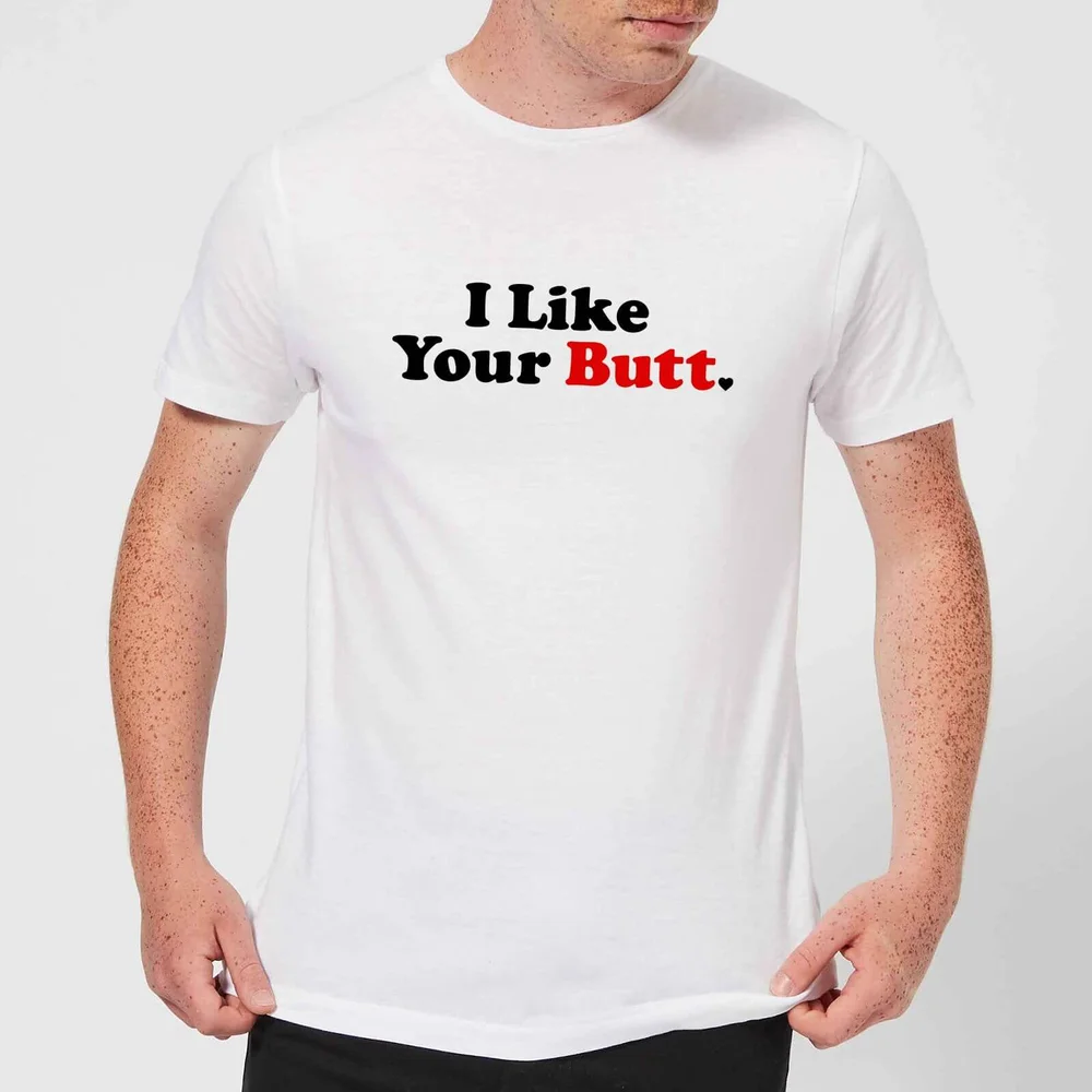 I Like Your Butt T-Shirt - White - S - Weiß Bild 1