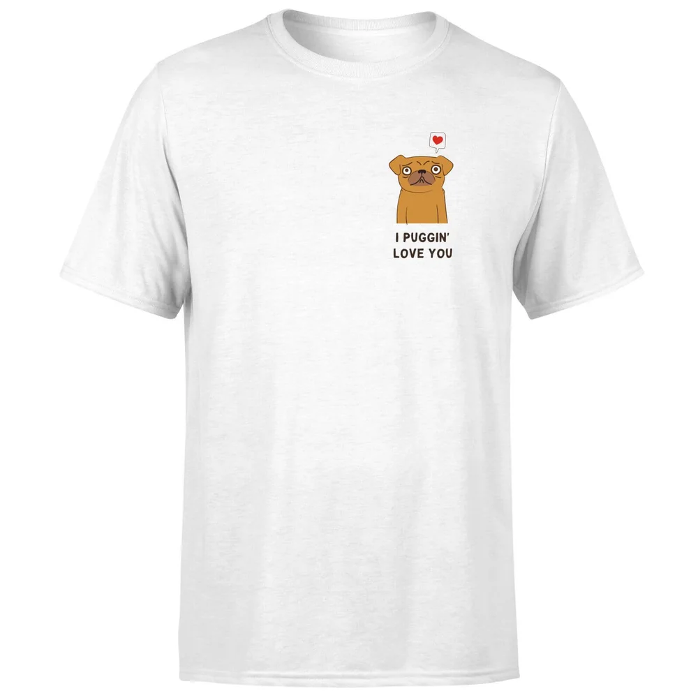 I Puggin' Love You T-Shirt - White - S - Weiß Bild 1