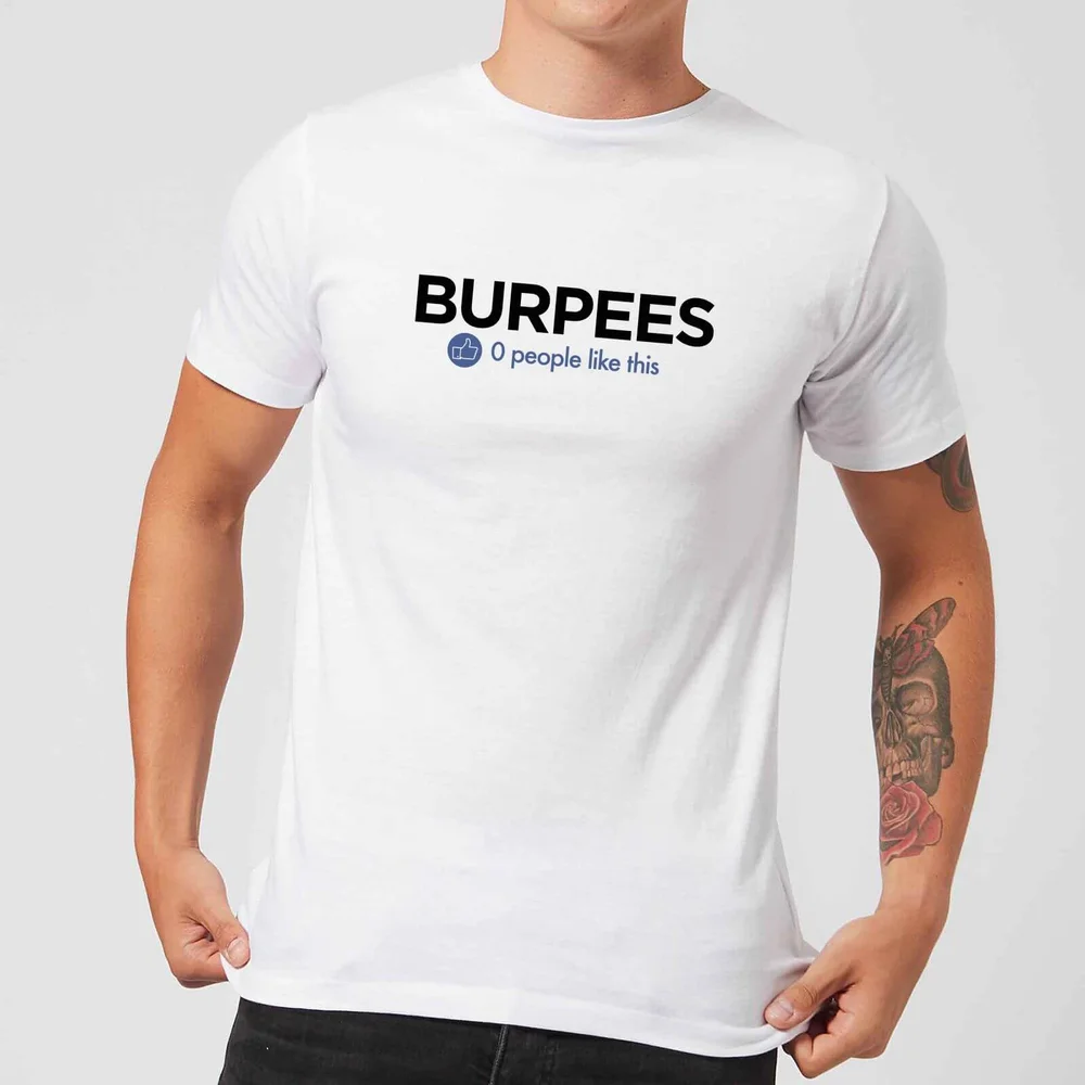 No One Likes Burpees T-Shirt - White - S - Weiß Bild 1