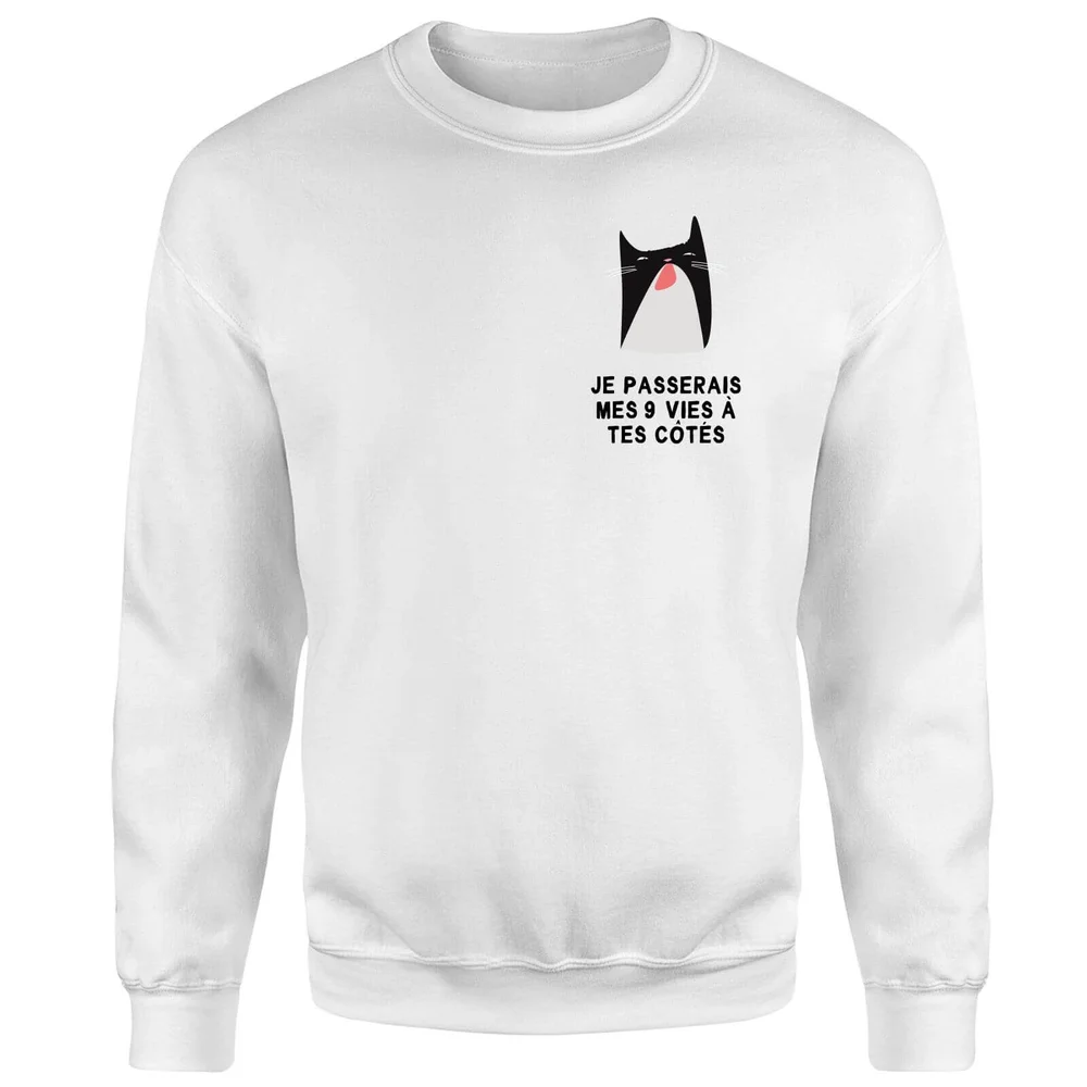 Je Passerais Mes 9 Vies à Tes Côtés Sweatshirt - White - S - Weiß Bild 1