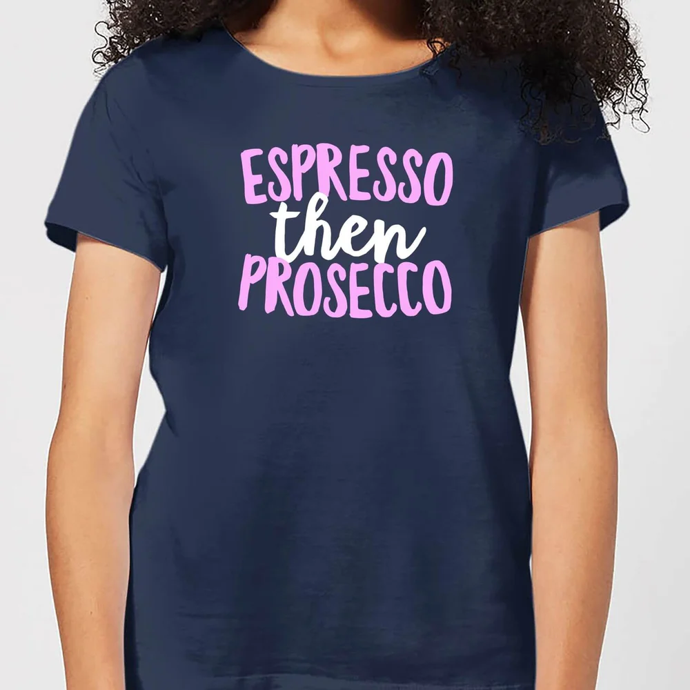 Espresso Then Prosecco Women's T-Shirt - Navy - L - Marineblau Bild 1