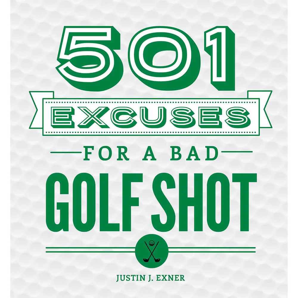 501 Excuses for a Bad Shot Hardback Book Bild 1