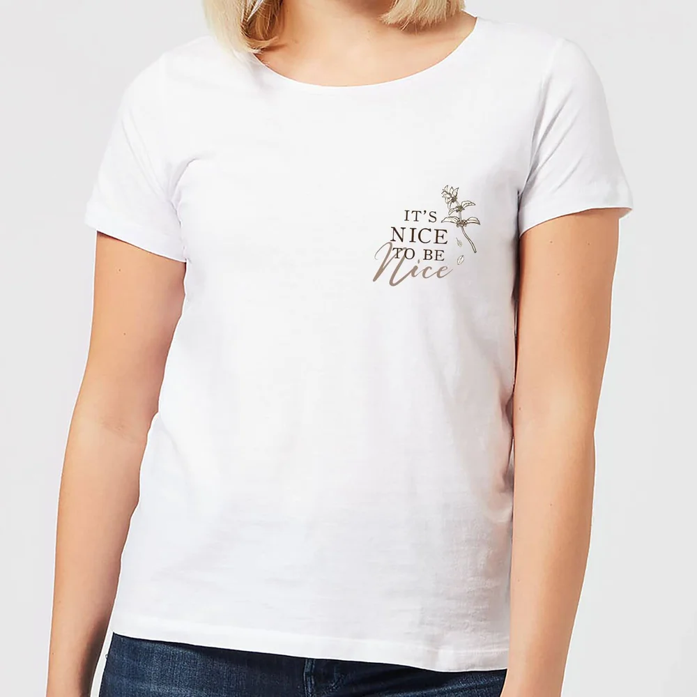 It's Nice To Be Nice Women's T-Shirt - White - S - Weiß Bild 1